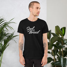 Load image into Gallery viewer, Soul &amp; Thread Unisex T-Shirt